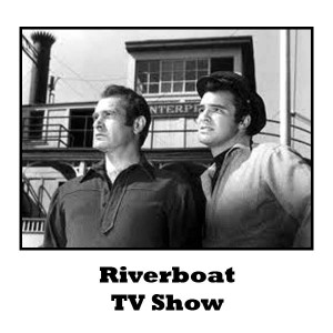 Riverboat TV Show