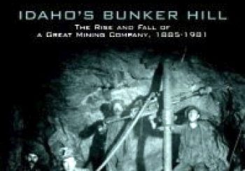 Idaho’s Bunker Hill