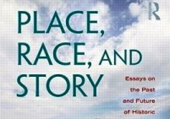 Place, Race, and Story