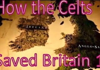 How the Celts Saved Britain